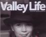 Valley Life I